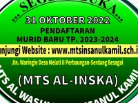 MTS AL-INSKA BUKA PENDAFTARAN MURID BARU TANGGAL 31 OKTOBER 2022